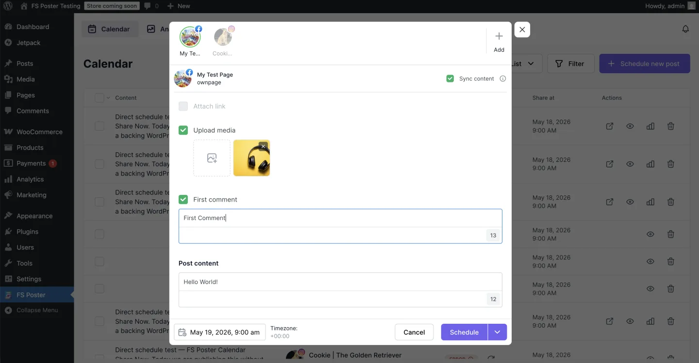FS Poster Direct Share / Schedule new post modal with a media upload, a First comment field, a Post content body, a Sync content toggle, and a date/time picker for scheduling