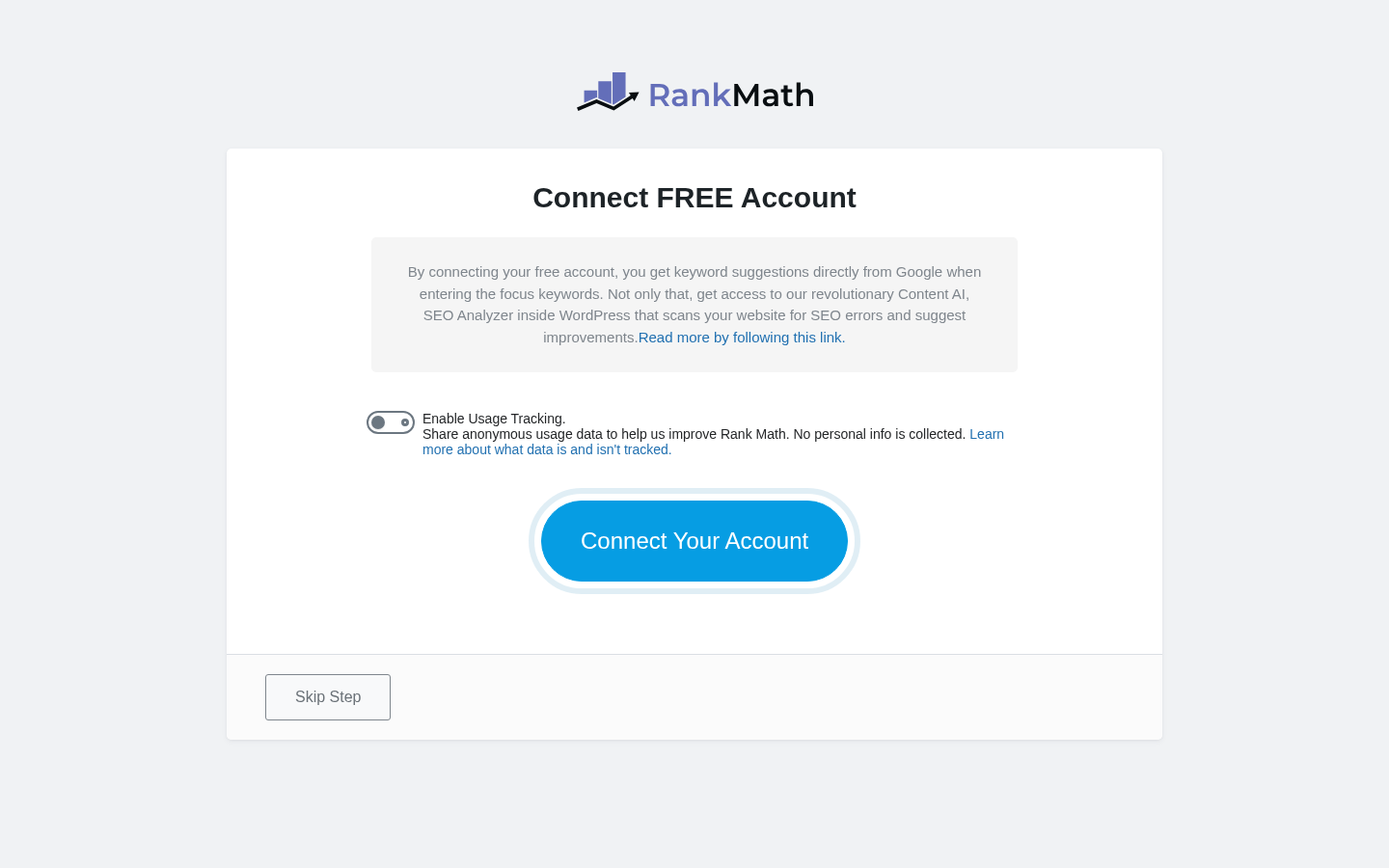 Rank Math first-run Connect FREE Account screen captured from the sandbox install, showing the Rank Math logo, the explanation that connecting unlocks keyword suggestions from Google, Content AI, and SEO Analyzer inside WordPress, an Enable Usage Tracking toggle, a large blue Connect Your Account button, and a Skip Step option in the footer.