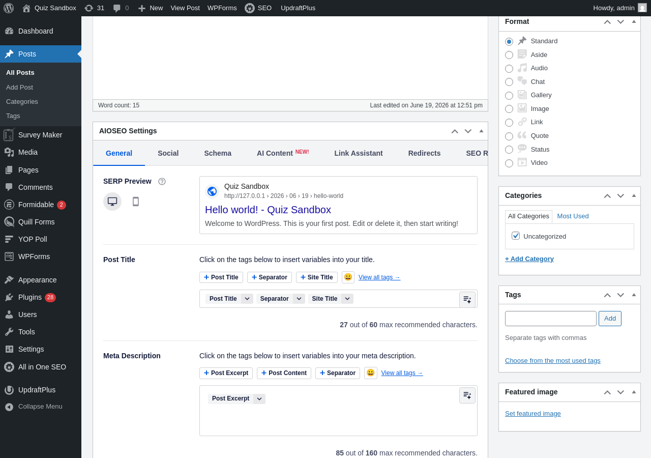 The AIOSEO Settings metabox in the WordPress classic editor, showing the General tab with the SERP snippet preview rendering the post title and URL, Post Title smart-tag builder, and Meta Description field with character counter. Sandbox screenshot from WordPress 7.0.