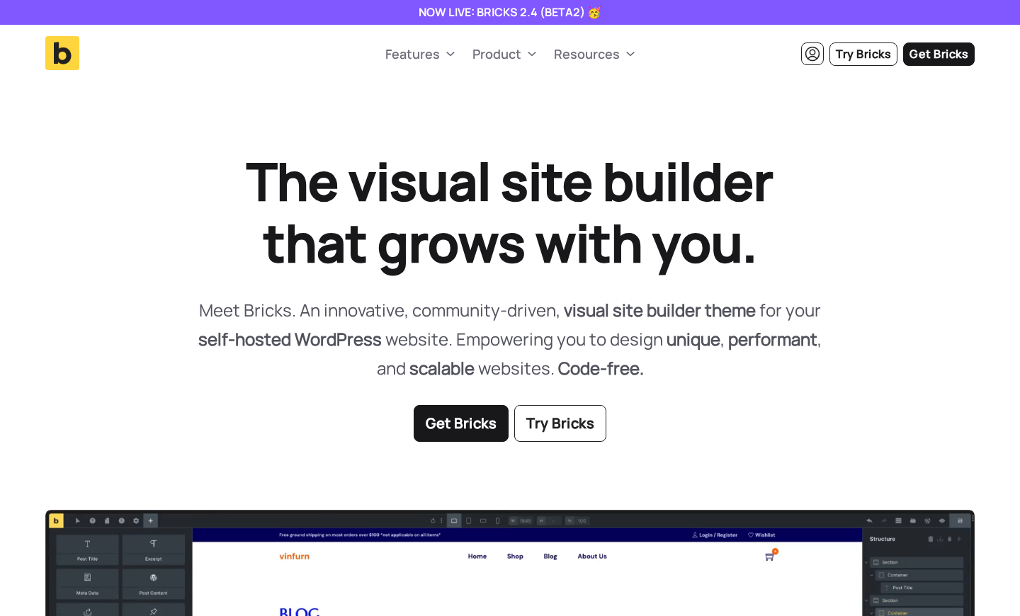 Bricks Builder homepage showing the headline The visual site builder that grows with you, the Bricks logo, navigation menu with Features, Product, and Resources dropdowns, Get Bricks and Try Bricks CTA buttons, and a partial preview of the editor canvas showing the Structure panel on the right.