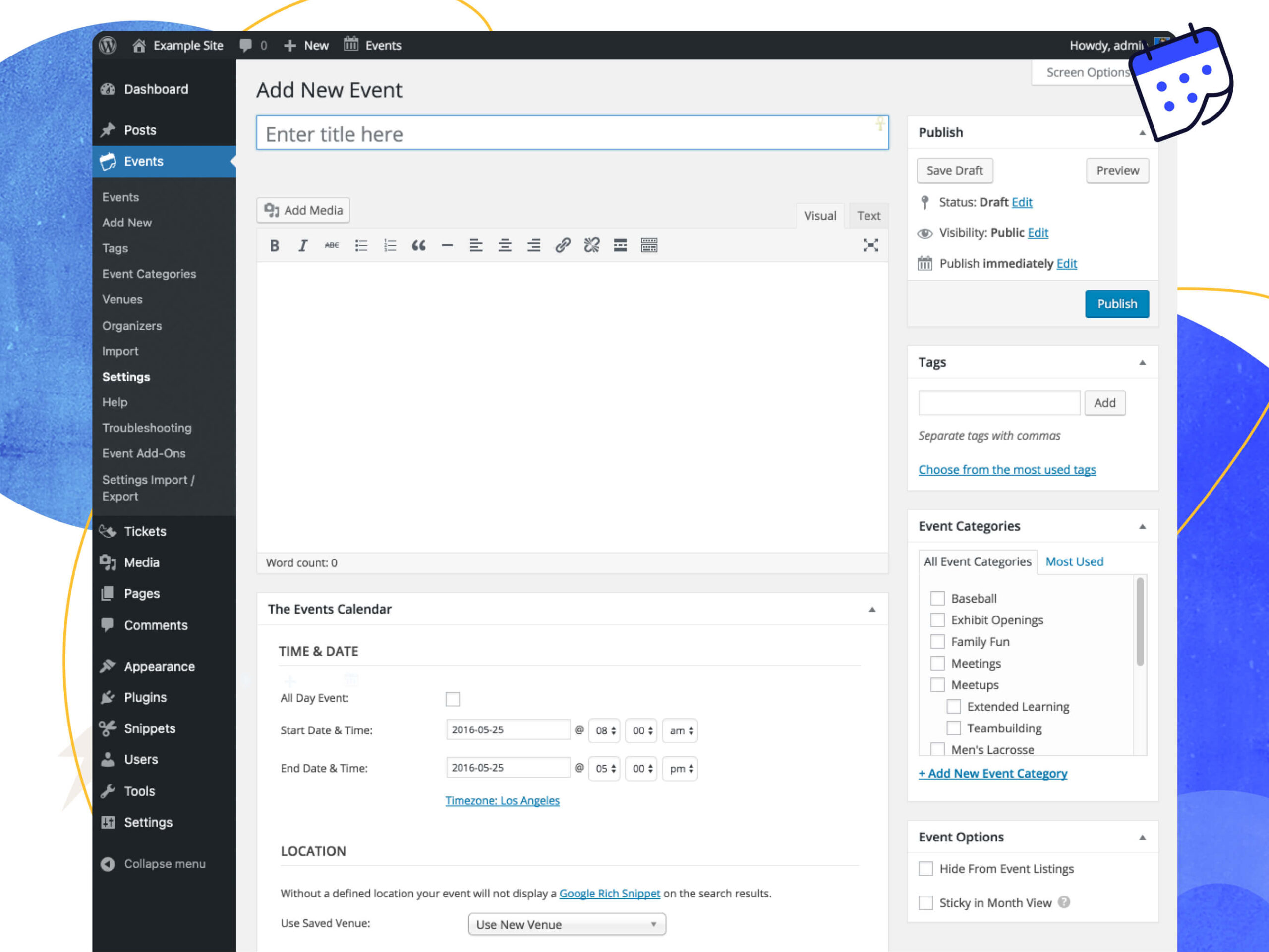 The Events Calendar Add New Event screen in wp-admin showing the classic editor with the plugin's meta box below containing TIME & DATE fields (Start Date & Time, End Date & Time, All Day Event checkbox), a LOCATION section, and the sidebar showing Event Categories, Tags, and Event Options