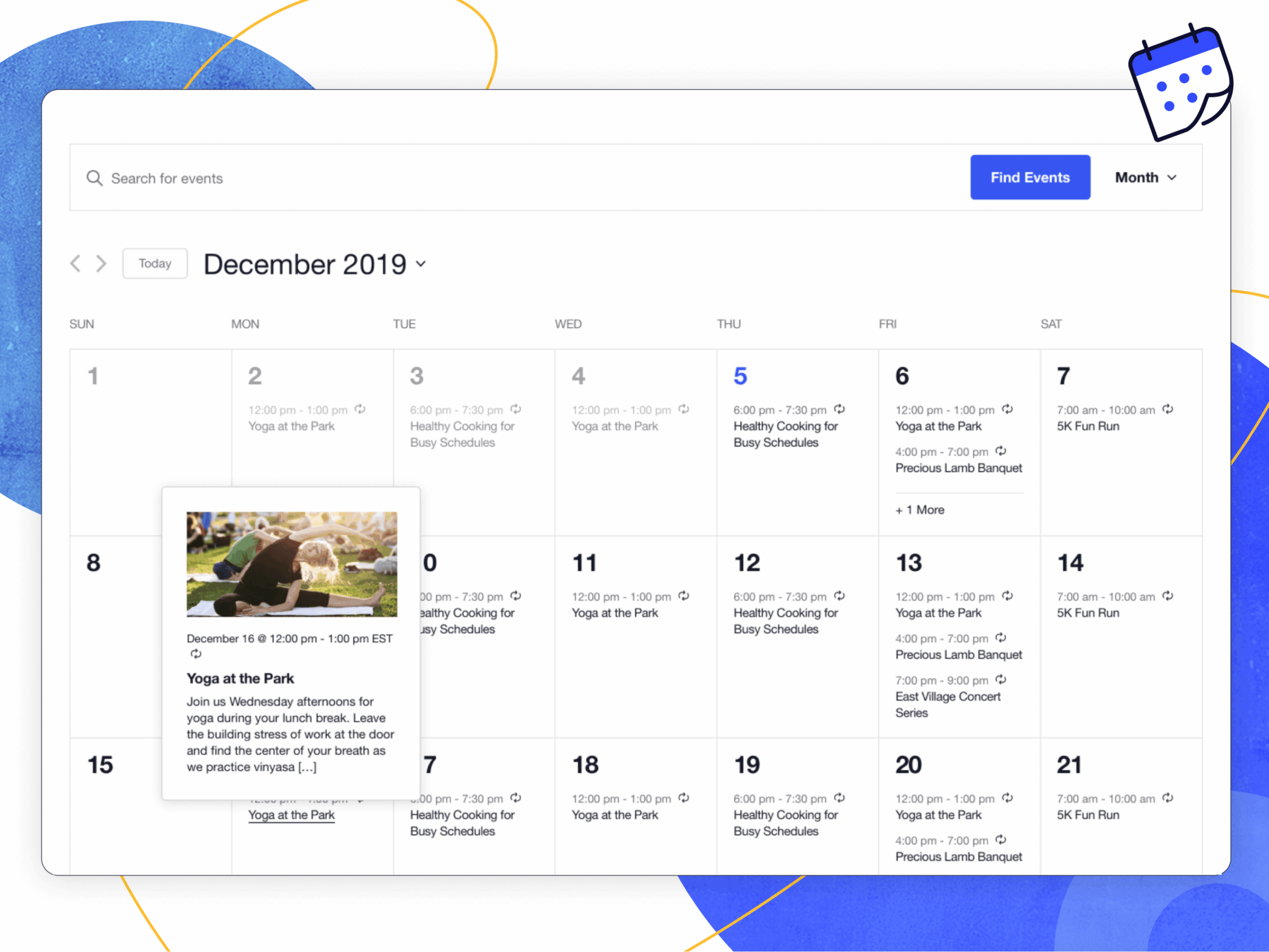 The Events Calendar month view showing a December 2019 calendar grid with recurring events (Yoga at the Park, Healthy Cooking for Busy Schedules, 5K Fun Run, Precious Lamb Banquet) on multiple dates, an open hover tooltip for 'Yoga at the Park' showing the event image, date, time, and description excerpt, and a plus 1 More overflow indicator on a busy day