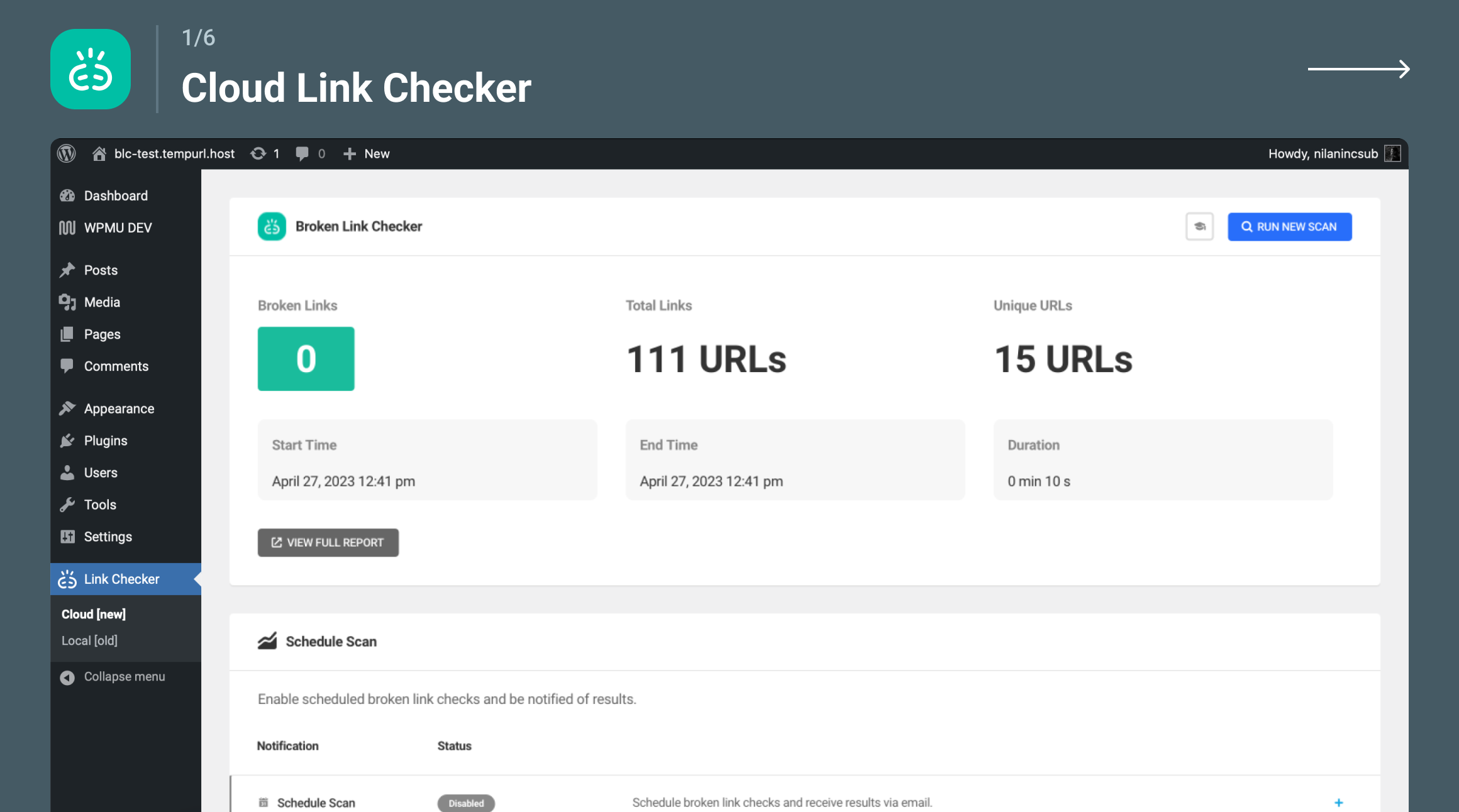Broken Link Checker cloud engine interface after connecting to a free WPMU DEV Hub account showing scan controls and status panel
