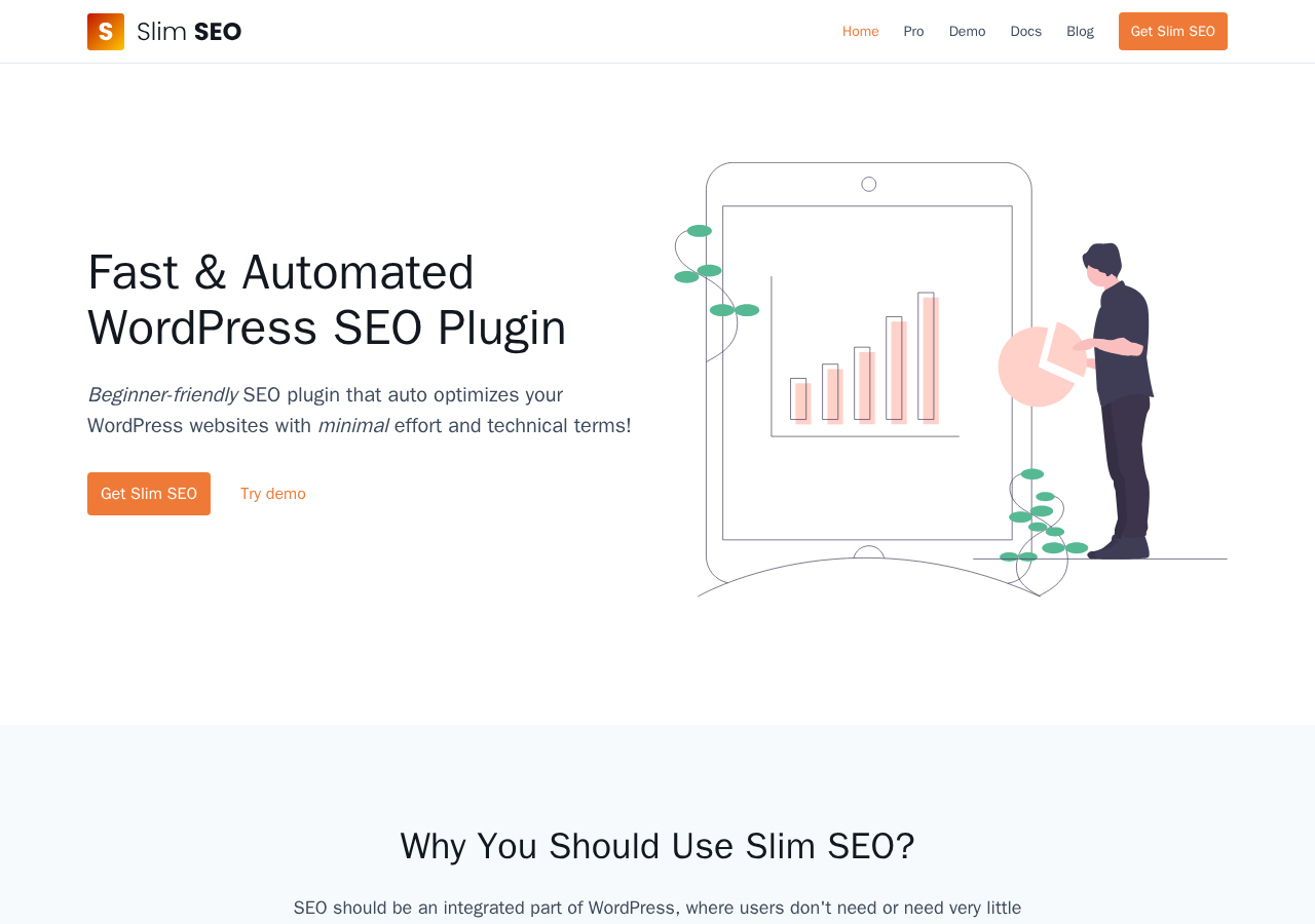 Slim SEO homepage showing the headline 'Fast and Automated WordPress SEO Plugin,' the subheading about beginner-friendly SEO with minimal effort, and two call-to-action buttons: Get Slim SEO and Try demo. The page uses a clean white and orange color scheme.
