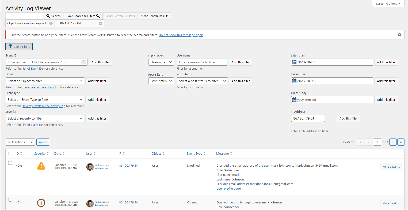 The WP Activity Log advanced search panel showing filter fields for username, date range, IP address, event code, object type, and source site with the filtered results table below