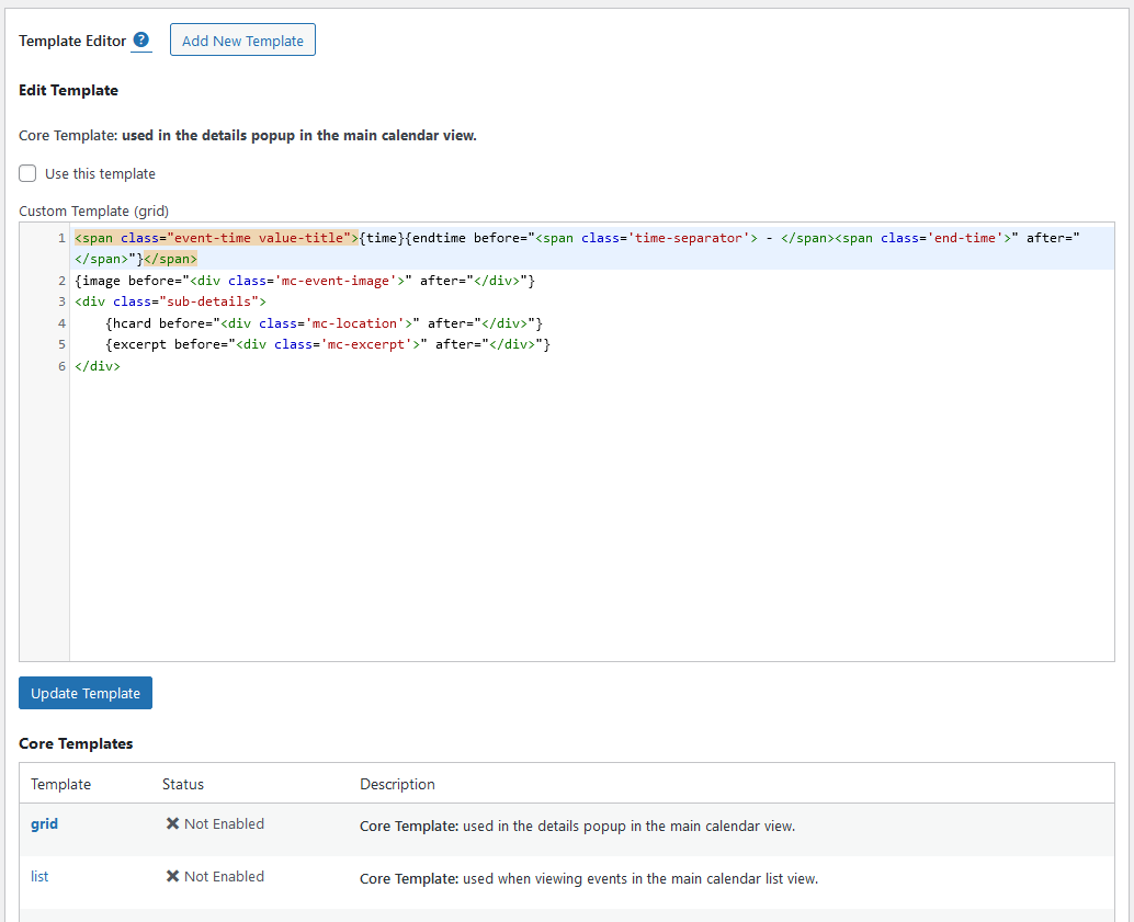 My Calendar template editing page in WordPress admin showing the template tag system where placeholder tags like title, date, and location control event output markup