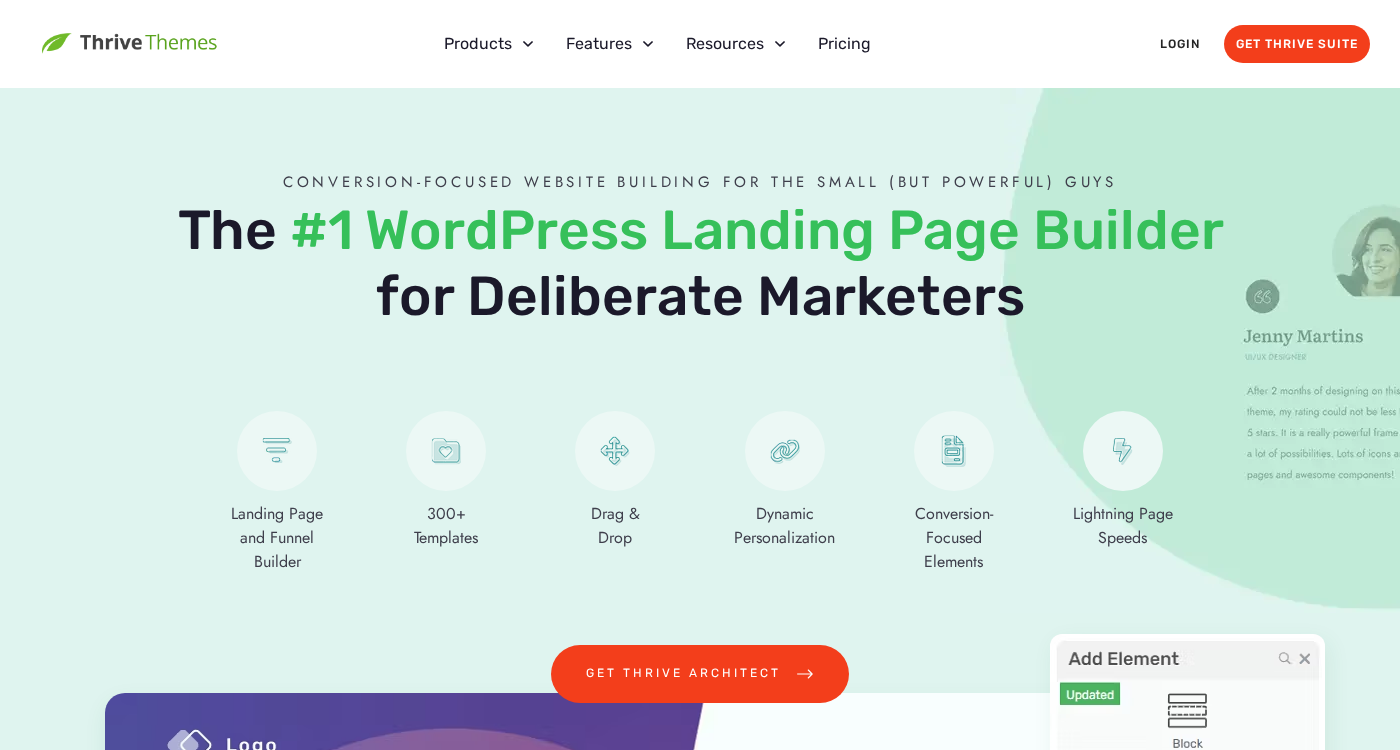 Thrive Architect official product page hero showing the headline The number 1 WordPress Landing Page Builder for Deliberate Marketers with feature icons for Landing Page and Funnel Builder, 300 plus Templates, Drag and Drop, Dynamic Personalization, Conversion-Focused Elements, and Lightning Page Speeds.
